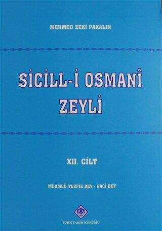 Sicill-i Osmani Zeyli Cilt: 12