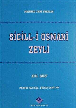 Sicill-i Osmani Zeyli Cilt: 13