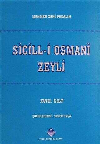 Sicill-i Osmani Zeyli Cilt: 18
