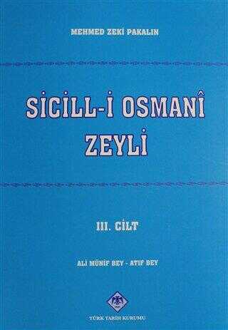 Sicill-i Osmani Zeyli Cilt: 3