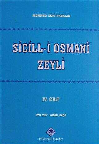 Sicill-i Osmani Zeyli Cilt: 4