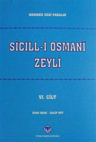 Sicill-i Osmani Zeyli Cilt: 6