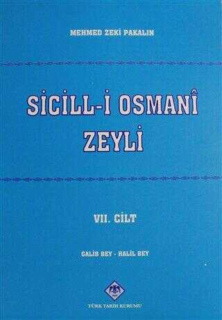 Sicill-i Osmani Zeyli Cilt: 7