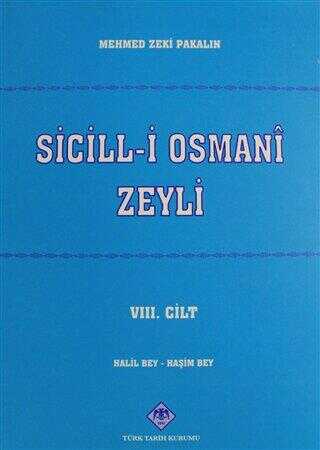 Sicill-i Osmani Zeyli Cilt: 8