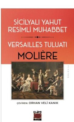 Sicilyalı Yahut Resimli Muhabbet Versailles Tuluatı - 1