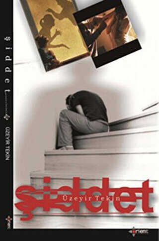 Şiddet - Orient Yayınları