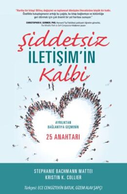 Şiddetsiz İletişim’in Kalbi - 1