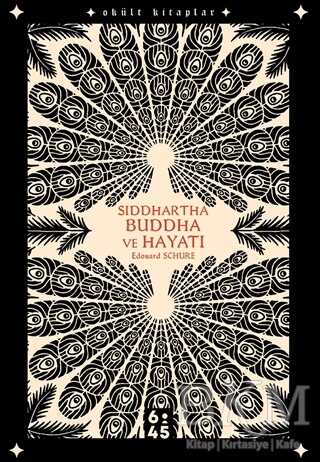 Siddhartha Buddha ve Hayatı