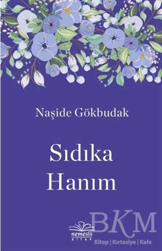 Sıdıka Hanım - 1