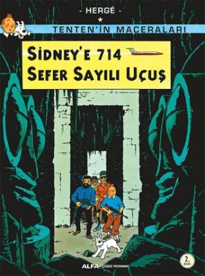 Sidney’e 714 Sefer Sayılı Uçuş - Tenten`in Maceraları - 1