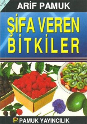 Şifa Veren Bitkiler Bitki-019-P13 kapağı