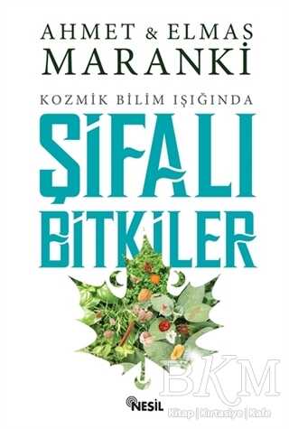 Şifalı Bitkiler - Nesil Yayınları