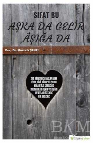 Sıfat Bu Aşka Da Gelir Aşığa Da - Hiperlink Yayınları