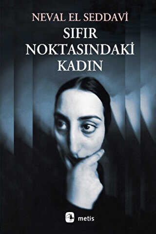 Sıfır Noktasındaki Kadın - Metis Yayınları