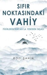 Sıfır Noktasındaki Vahiy - Nirengi Yayınları