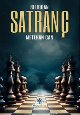 Sıfırdan Satranç - 1