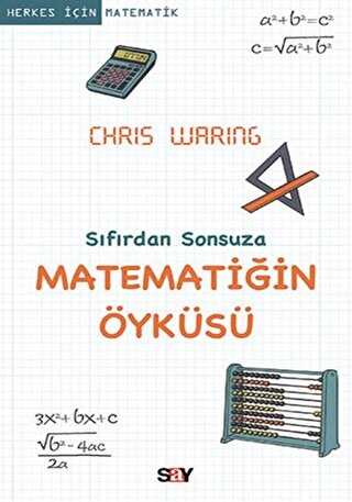 Sıfırdan Sonsuza Matematiğin Öyküsü - Say Yayınları