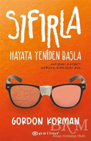 Sıfırla - Hayata Yeniden Başla - Epsilon Yayınevi
