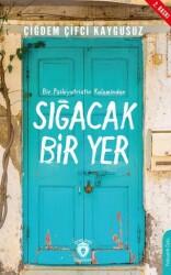 Sığacak Bir Yer - Dorlion Yayınları