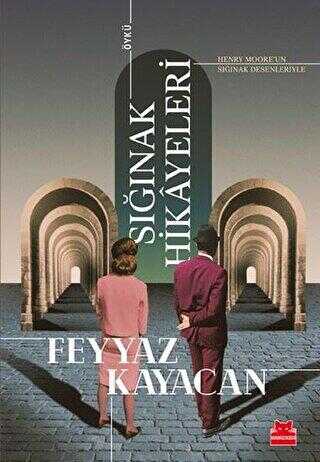 Sığınak Hikayeleri - Kırmızı Kedi Yayınevi