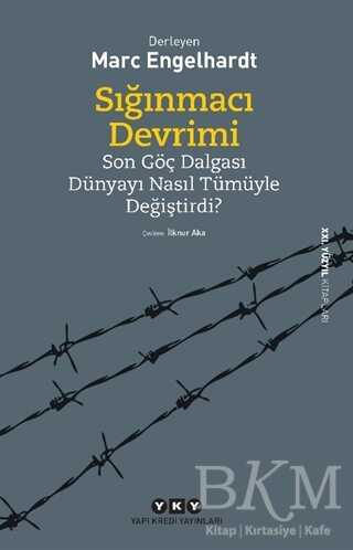 Sığınmacı Devrimi - Yapı Kredi Yayınları