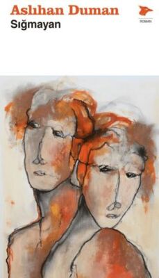 Sığmayan - 1
