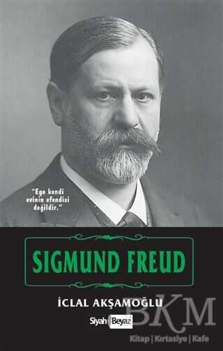 Sigmund Freud - Siyah Beyaz Yayınları