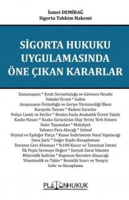 Sigorta Hukuku Uygulamasında Öne Çıkan Kararlar - 1