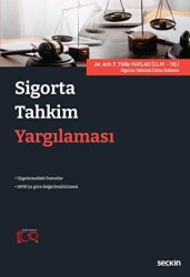 Sigorta Tahkim Yargılaması - Seçkin Yayıncılık