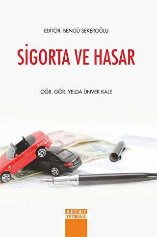 Sigorta ve Hasar - Detay Yayıncılık