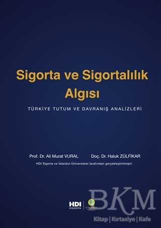 Sigorta ve Sigortalılık Algısı - Der Yayınları