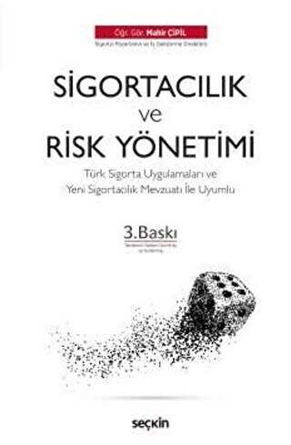 Sigortacılık & Risk Yönetiminin Temelleri - Seçkin Yayıncılık