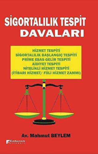 Sigortalılık Tespit Davaları - Karahan Kitabevi