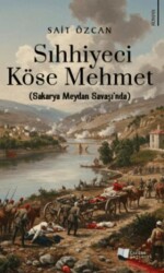 Sıhhiyeci Köse Mehmet - Karina Yayınevi