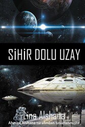 Sihir Dolu Uzay - Cinius Yayınları