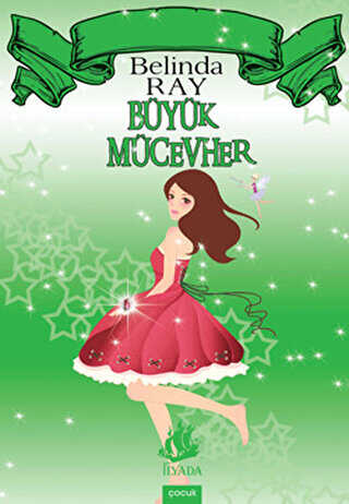 Sihir Kulübü 6: Büyük Mücevher - İlyada Yayınevi