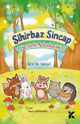 Sihirbaz Sincap – Gerçek Arkadaşlık - 1