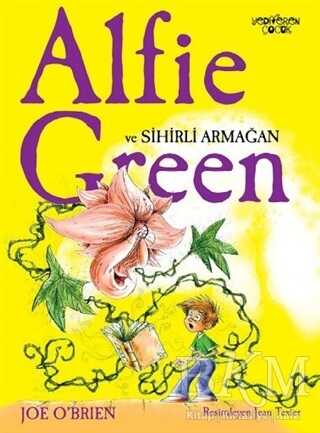 Alfie Green ve Sihirli Armağan - Yediveren Çocuk