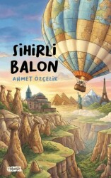 Sihirli Balon - Tebeşir Yayınları