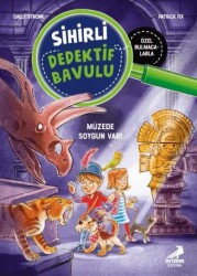 Sihirli Dedektif Bavulu 5 - Müzede Soygun Var! - Erdem Çocuk