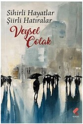 Sihirli Hayatlar Şiirli Hatıralar - Klaros Yayınları