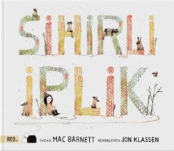 Sihirli İplik - Mea Kitap