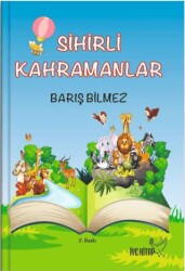 Sihirli Kahramanlar - İYE Kitap