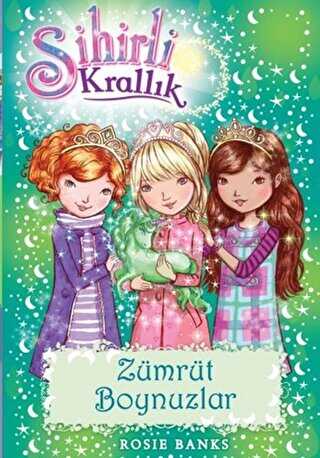 Sihirli Krallık 23. Kitap: Zümrüt Boynuzlar - Doğan Egmont Yayıncılık
