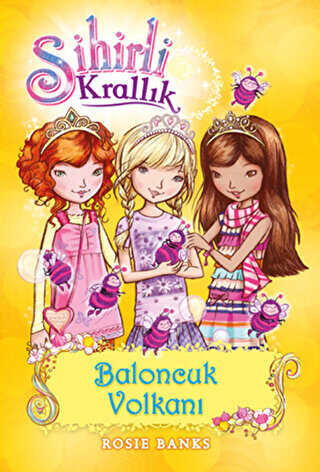 Sihirli Krallık 7. Kitap: Baloncuk Volkanı - Doğan Egmont Yayıncılık