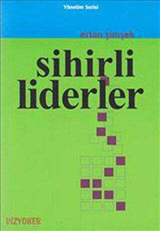 Sihirli Liderler - Vizyoner Yayıncılık