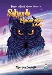 Sihirli Maceralar Kitabı - Luna Çocuk Yayınları