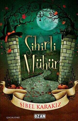 Sihirli Mühür - Ozan Yayıncılık