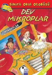 Sihirli Okul Otobüsü: Dev Mikroplar - Altın Kitaplar