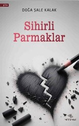Sihirli Parmaklar - Nirengi Yayınları